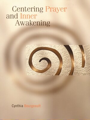 cover image of Centering Prayer and Inner Awakening